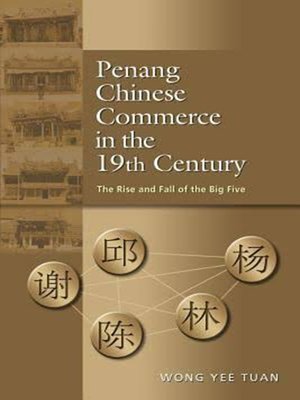 cover image of Penang Chinese commerce in the 19th century